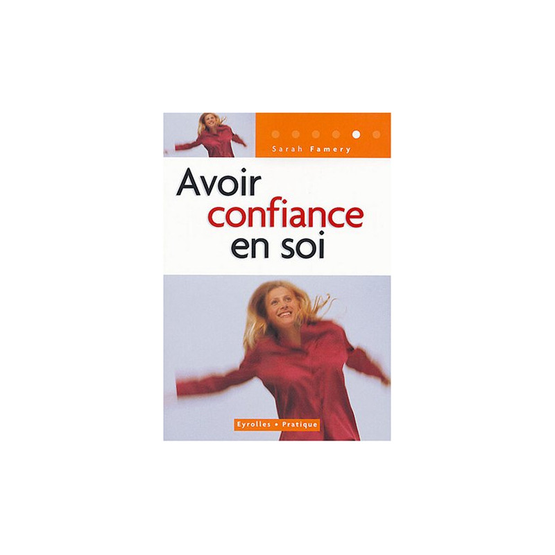 Avoir confiance en soi