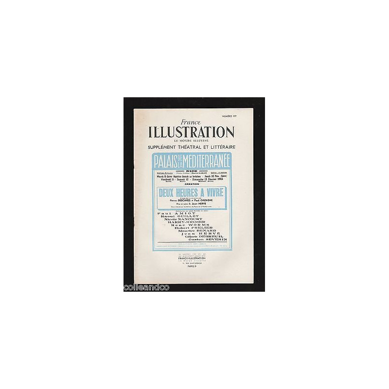 FRANCE ILLUSTRATION supplément théatral n 177 Deux heures à vivre