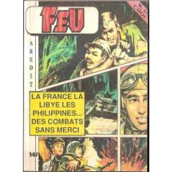 Album feu N°1 - LA FRANCE LA LIBYE LES PHILIPPINES... DES COMBATS...