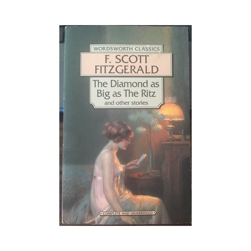 The diamond as Big as the Ritz et Other Stories