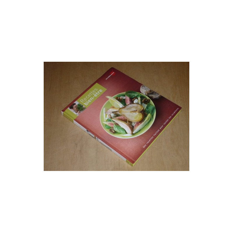 Collection ma cuisine plaisir vol.19 / recettes bien-Être
