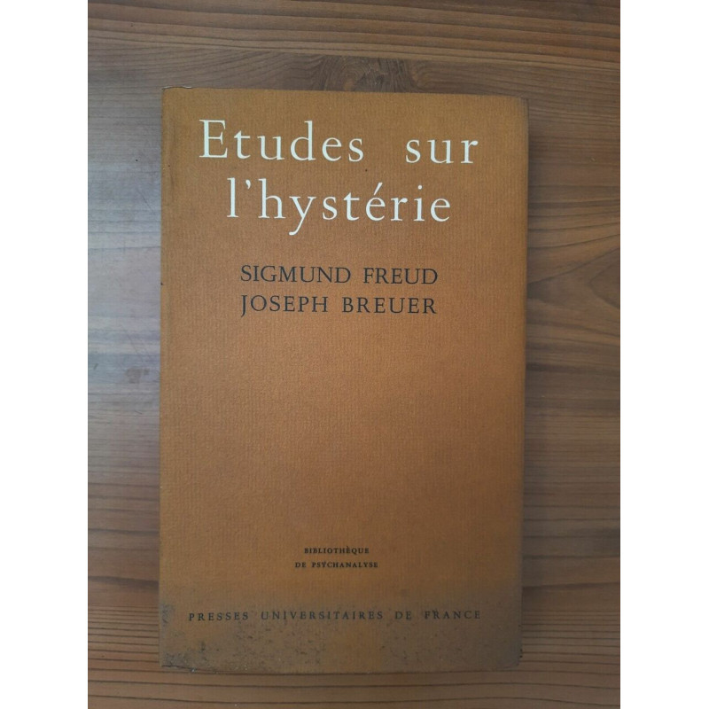 Josef Breuer et Sigmund Freud études sur l'hystérie