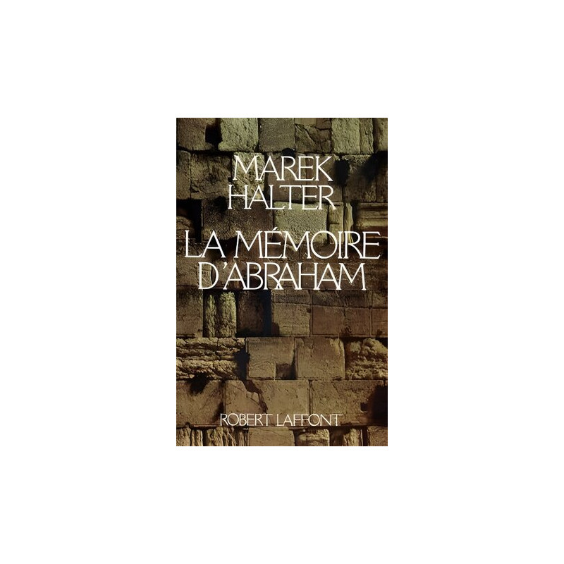 La Memoire D'abraham