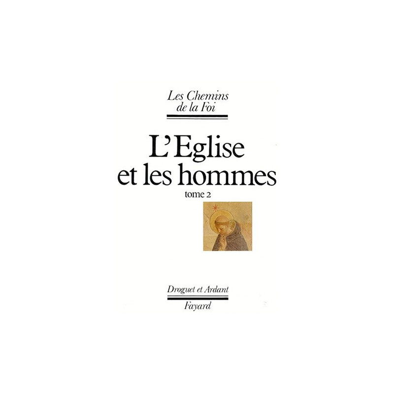 L'Eglise et les hommes tome 2