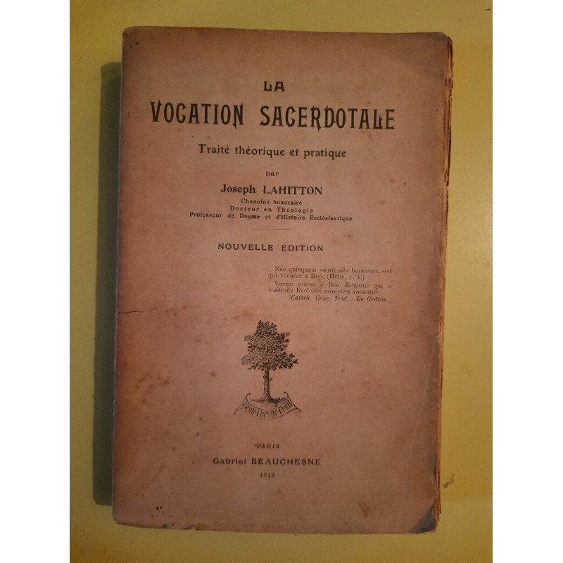 Joseph Lahitton La Vocation Sacerdotale envoi de l'auteur