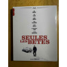 Seules les bêtes [Blu-ray] [FR Import] (NEUF SOUS BLISTER)