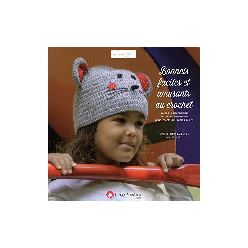 Bonnets faciles et amusants au crochet