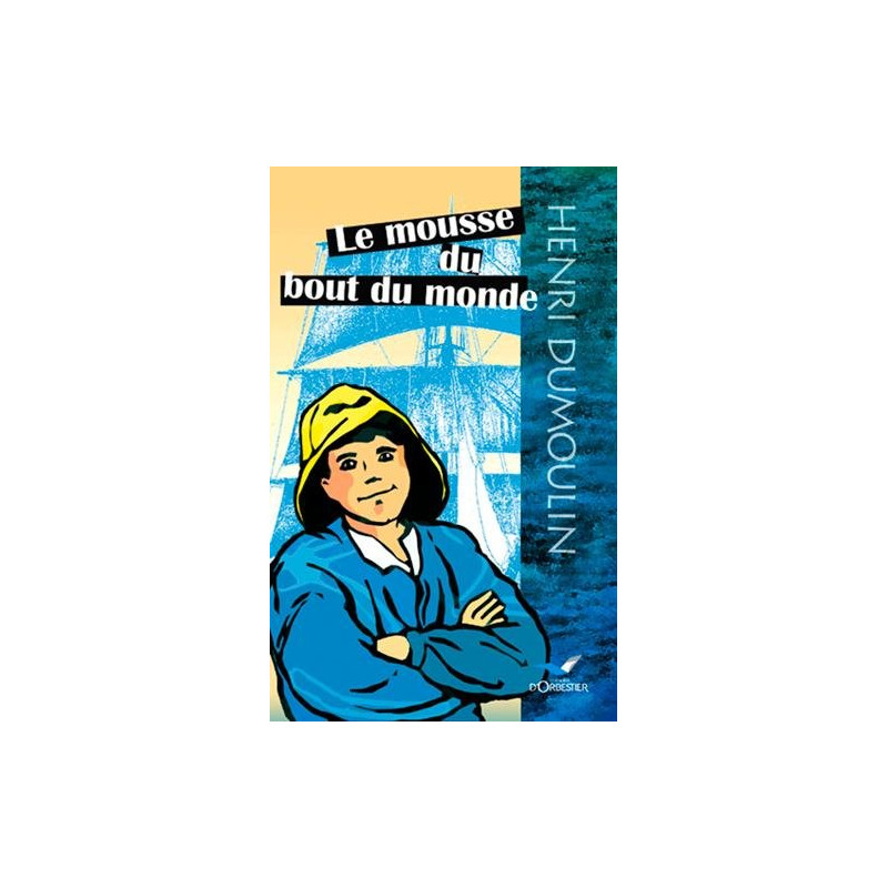 Le Mousse du bout du monde
