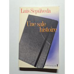Une sale histoire : (Notes d'un carnet de moleskine)