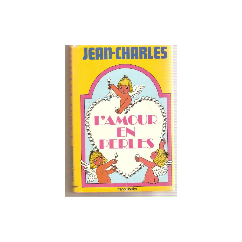 L'amour en perle [Broché] by JEAN - CHARLES