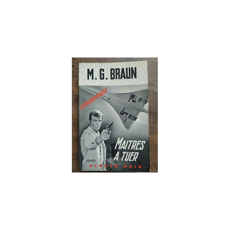 m g Braun Maîtres a Tuer Fleuve Noir espionnage