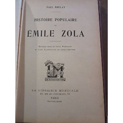 Histoire populaire d'Emile Zola par P. Brulat La Librairie...