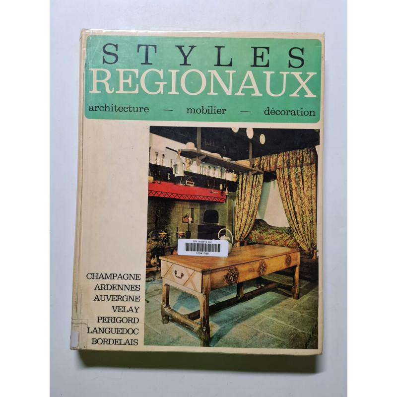 Styles regionaux , architecture mobilier decoration ....