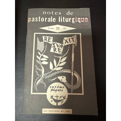 Notes de pastorale liturgique 31