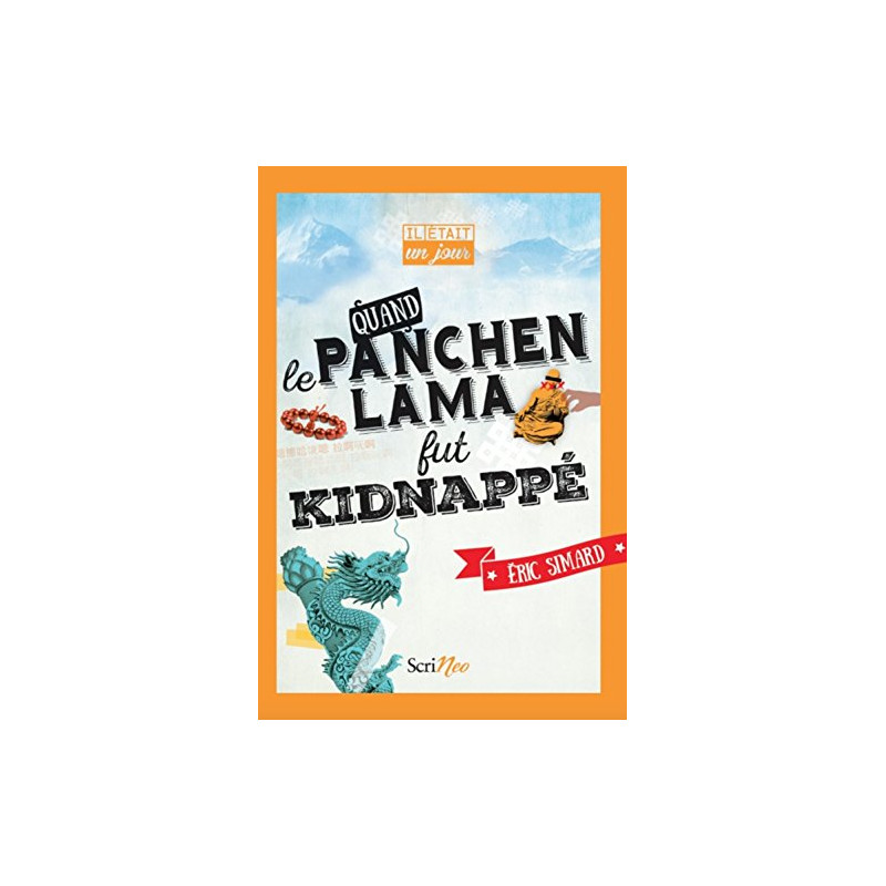 Il était un jour... Quand le Panchen-lama fut kidnappé