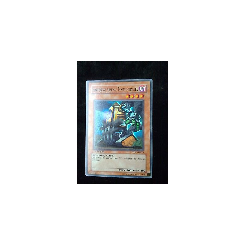 Forteresse Arsenal Dimensionnelle CRMS-FR033 Yu-Gi-Oh