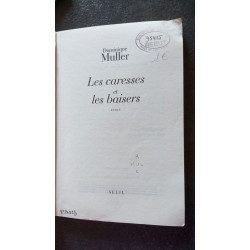 Caresses et les baisers (les)