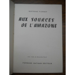 Aux sources de l'amazone Fernand