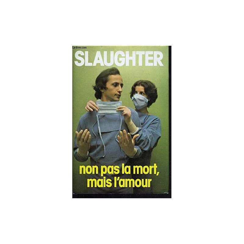 Non Pas La Mort Mais l' Amour