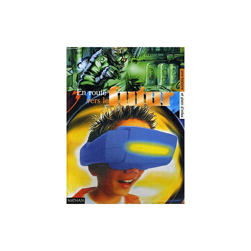 En route vers le futur