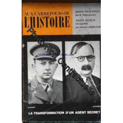 AUX CARREFOURS DE L'HISTOIRE [No 71] du 01/11/1963 - AGENTS...