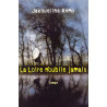 La Loire n'oublie jamais