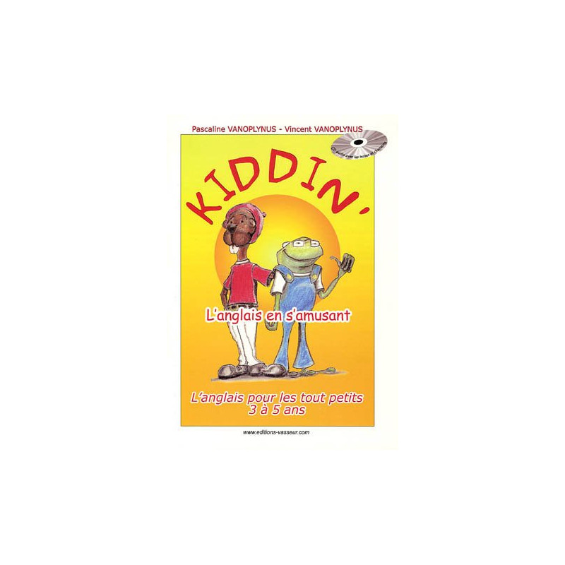 Kiddin' : L'anglais en s'amusant (1CD audio)