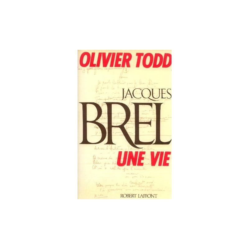 Jacques Brel Une vie