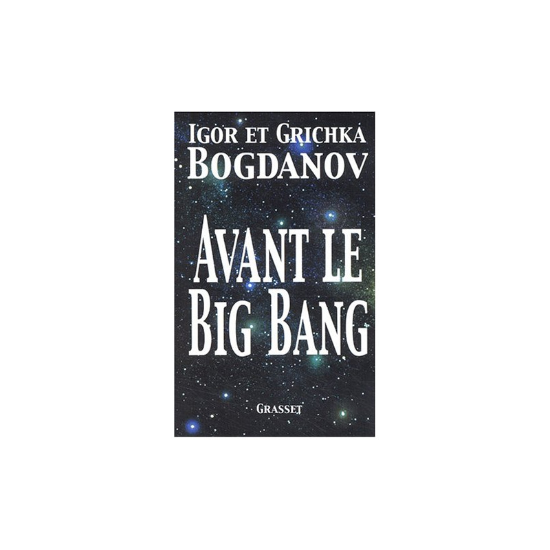 Avant le big bang