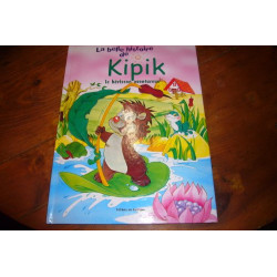 Kipik le hérisson aventureux