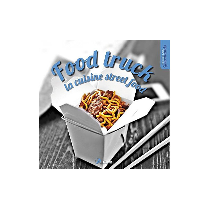 Food truck: la cuisine street food