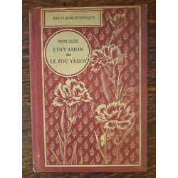 Backmann-Chatrian - L'invasion ou Le Fou Yégof Idéal-Bibliothèque