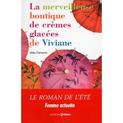 La merveilleuse boutique de crèmes glacées de viviane
