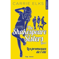 The Shakespeare sisters - tome 1 Les promesses de l'été