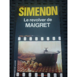 Le revolver de MAIGRET PRESSES de LA cite 1981