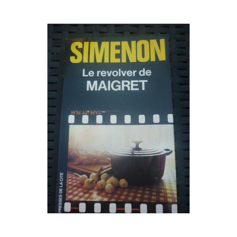 Le revolver de MAIGRET PRESSES de LA cite 1981