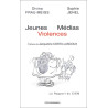 Jeunes médias violences : le rapport du CIEM