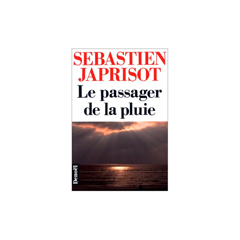 Le passager de la pluie