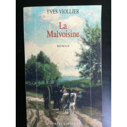 La Malvoisine Robert laffont