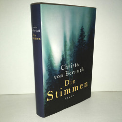 Christa von Bernuth DIE stimmen roman
