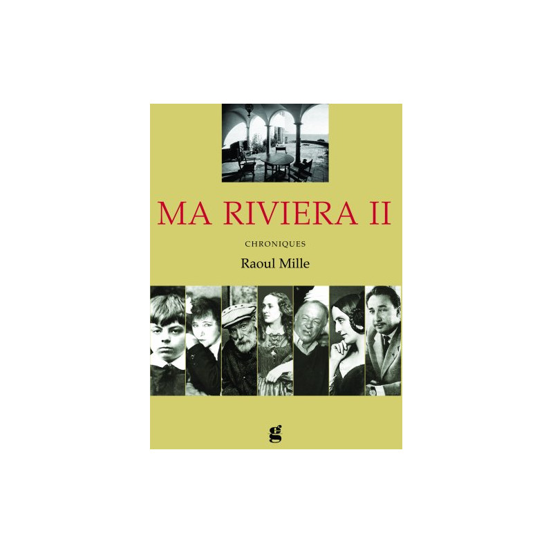 Ma Riviera II Chronique