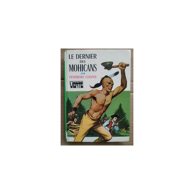 Le Dernier des Mohicans Bibliothèque verte