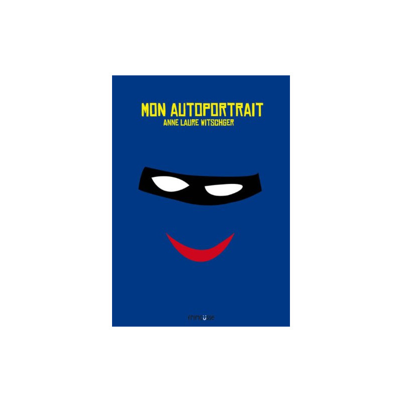Mon autoportrait