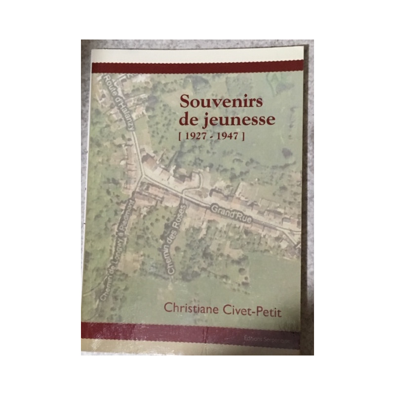 Souvenir de jeunesse ( 1927-1947)