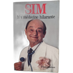 Ma médecine hilarante