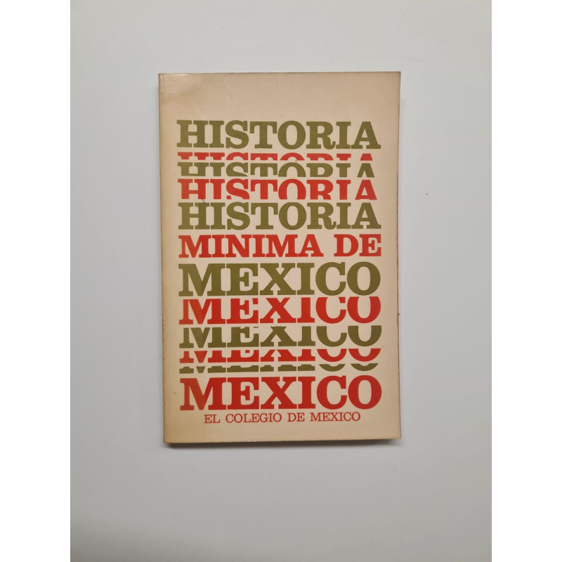 Historia mínima de México