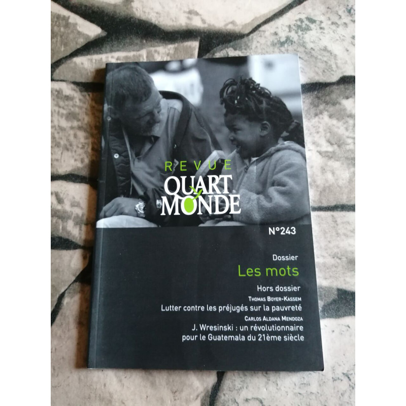 Revue quart monde nº 243 - Les mots