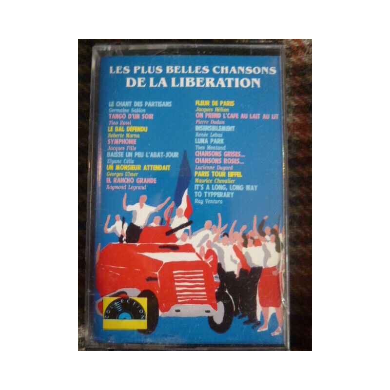 LES PLUS BELLES CHANSONS DE LA LIBERATION CassetteAudio-K7 MLGDK 199