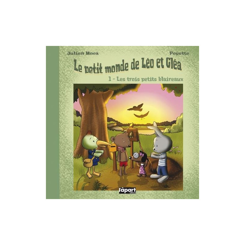 TROIS PETITS BLAIREAUX (LEO ET CLEA) - Tome 1