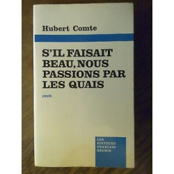 S'il faisait beau nous passions par les quais efr